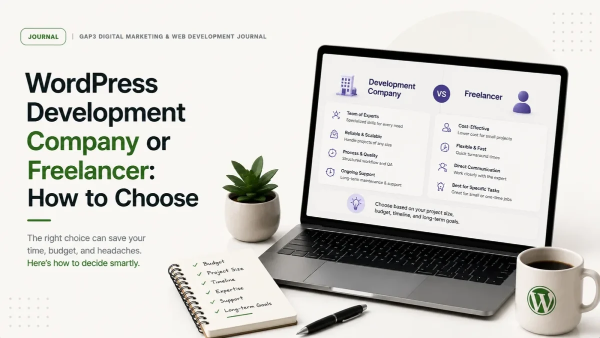 WordPress Development Company or Freelancer: How to Choose