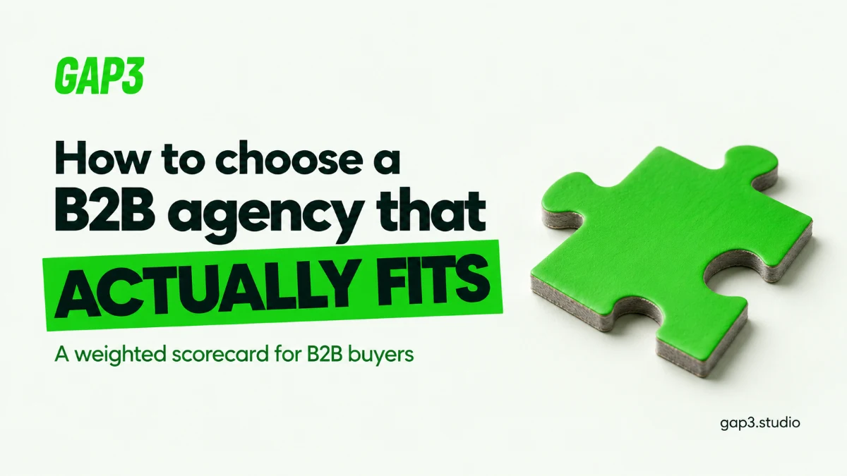 How to choose a B2B agency that actually fits: a weighted scorecard for B2B buyers, with a single green jigsaw puzzle piece on a mint backdrop
